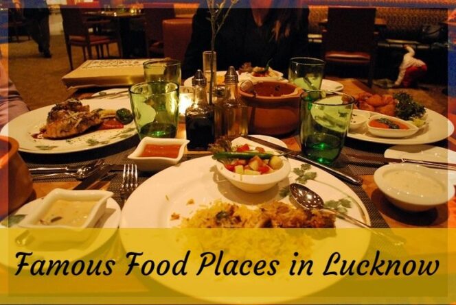 food places to visit in lucknow